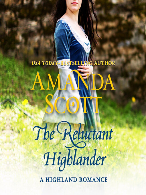 Title details for The Reluctant Highlander by Amanda Scott - Available